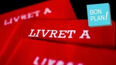 Bientôt la fin du Livret A ? Ce bon plan à découvrir pour augmenter fortement vos économies