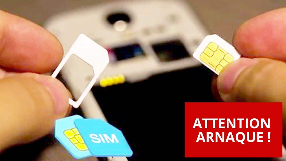 L’arnaque à la carte SIM fait des ravages, les pièges à éviter pour ne pas être piraté