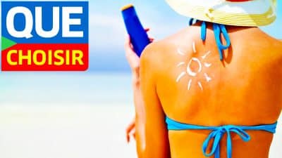 Les 5 pires marques de crème solaire à éviter à tout prix selon l’UFC-Que Choisir